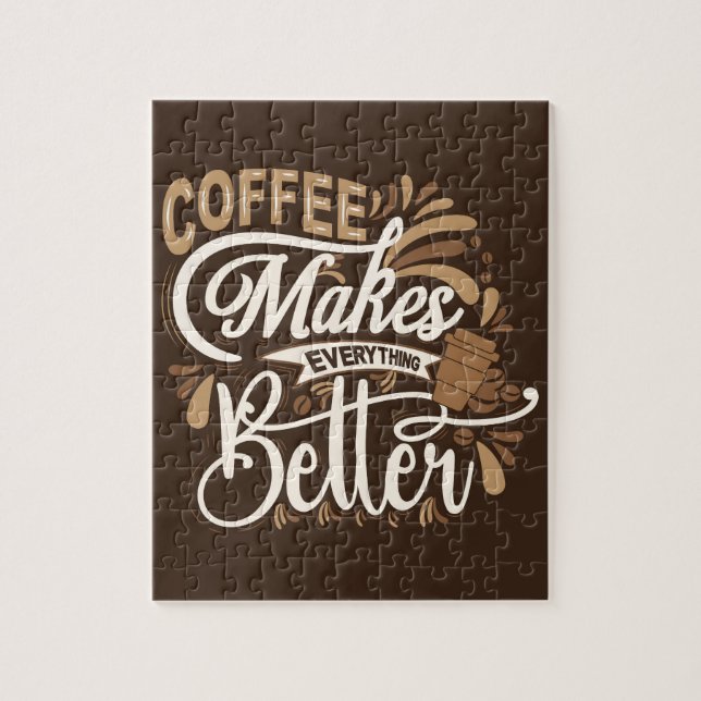 Puzzle Le café rend tout meilleur (Vertical)