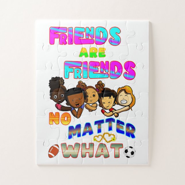 Puzzle Les amis sont des amis quoi qu'il arrive (Vertical)