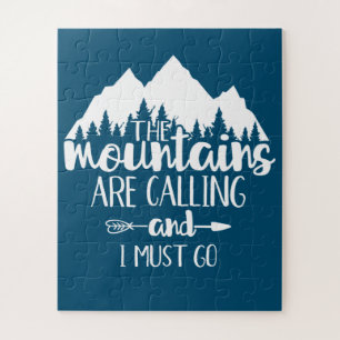 Puzzle Les montagnes m'appellent et je dois y aller