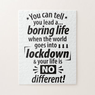 Puzzle Ma vie ennuyeuse de verrouillage - Drôle Pandemic