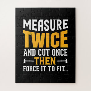 Puzzle Mens Funny Woodworking Carpenter Quote Saying Gift