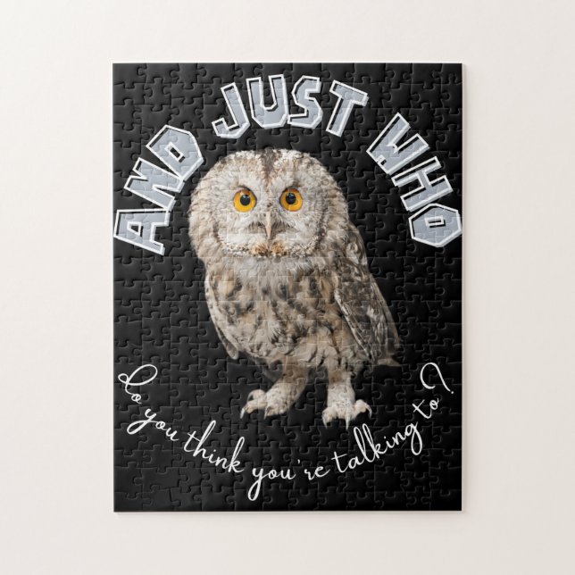 Puzzle Owl : Et Juste À Qui Pensez-Vous Parler ? (Vertical)