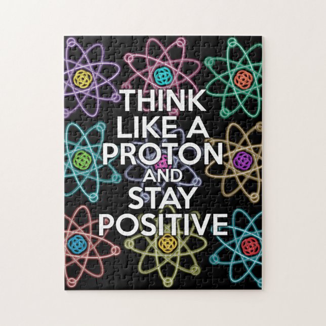 Puzzle Pensez comme un proton et rester positif Science (Vertical)