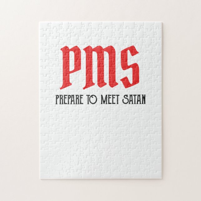 Puzzle PMS - Préparez-Vous À Rencontrer Satan Drôle Pério (Vertical)