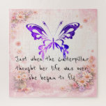 Puzzle Purple Butterfly Inspirational Quote<br><div class="desc">Purple Butterfly Inspirational Quote 676-Piece Puzzle | “Just When the Caterpillar Thought Her Life Was Over She Began to Fly” Description Relax, unwind, and enjoy a moment of inspiration with this beautiful purple butterfly inspirational quote 676-piece puzzle. Featuring a vibrant butterfly illustration and the uplifting message: "Just when the caterpillar...</div>