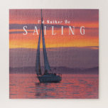 Puzzle Sailboat Sunset Orange Gold Purple Sky, texte blan<br><div class="desc">Sailboat at sunset with orange,  gold and purple sky,  or change to your own photo. Personnalize white text. Click "Customize" to change colors and type styles.</div>