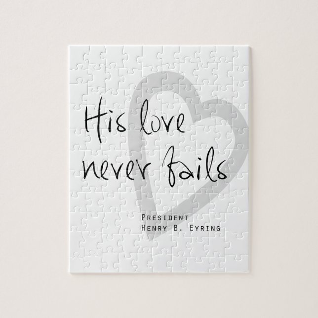 Puzzle son amour ne manque jamais henry b eyring citation (Vertical)