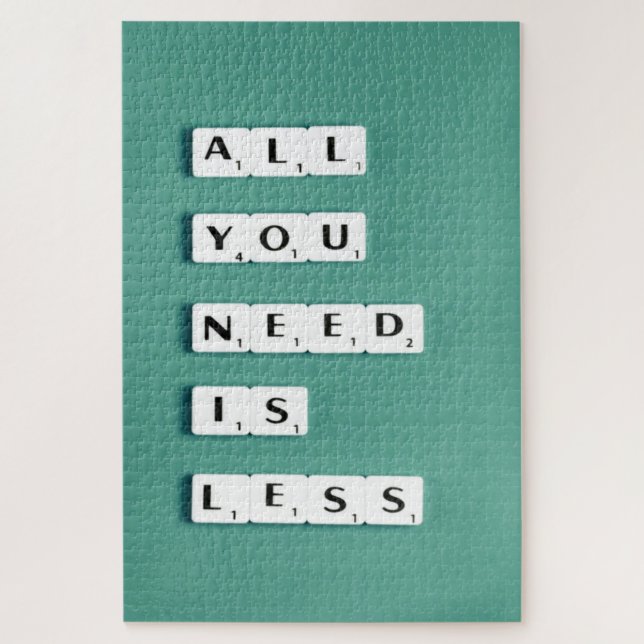 Puzzle Tout ce dont vous avez besoin est MOINS, minimalis (Vertical)