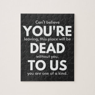 Puzzle Tu es mort pour nous, collègue qui s'en va, drôle