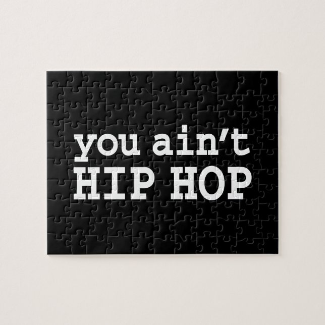 Puzzle tu n'es pas HIP HOP (Horizontal)