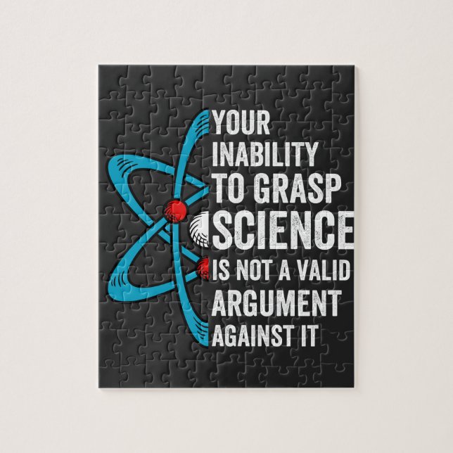 Puzzle Votre Incapacité À Comprendre La Science N'Est Pas (Vertical)