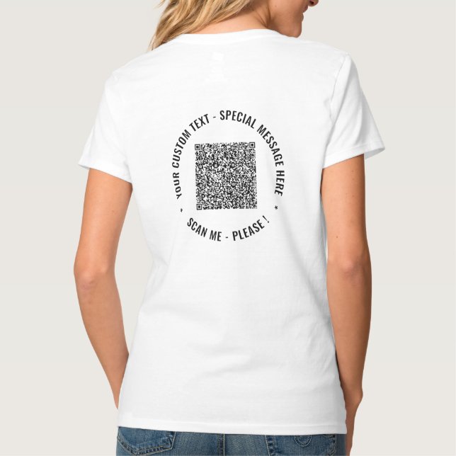 QR Code Scan Info Texte personnalisé Votre T-shirt (Dos)