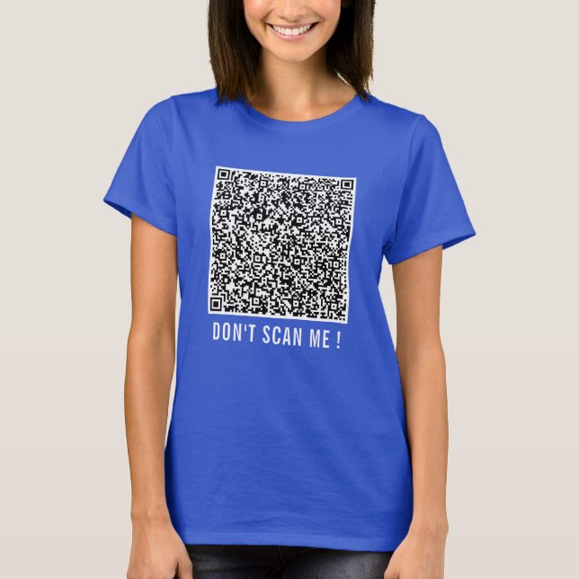 QR Code Scan Info Your Funny T-Shirt - Texte perso (Devant)