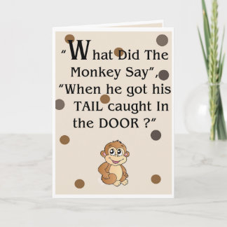 "Qu'a dit le singe" Carte de voeux humoristique