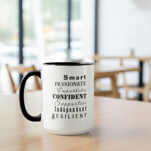 Qualités des grandes femmes, Mug Inspirationnel Mo