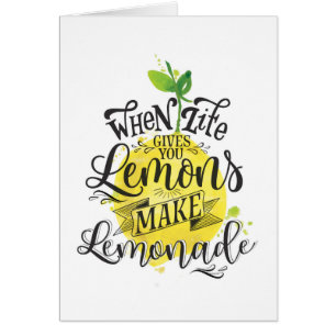 "Quand la vie vous donne des citrons, carte faites