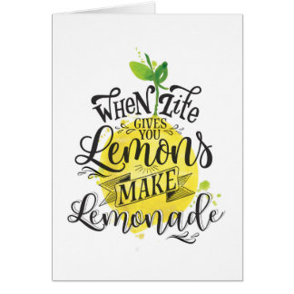 "Quand la vie vous donne des citrons, carte faites