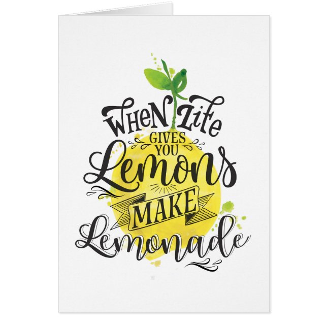 "Quand la vie vous donne des citrons, carte faites (Devant)