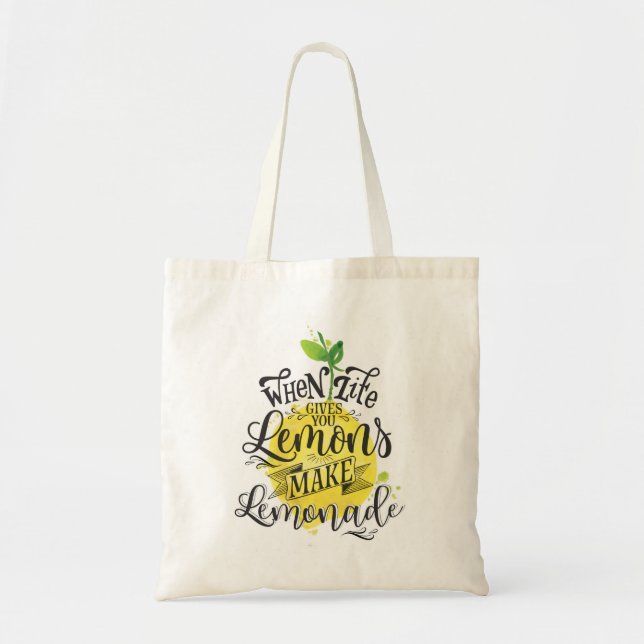 Quand la vie vous donne des citrons, faites le sac (Devant)