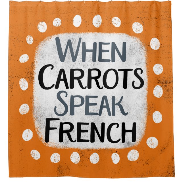 Quand les carottes parlent le rideau de douche fra (Devant)