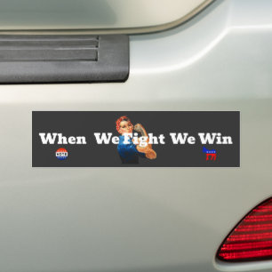 Quand nous combattons, nous gagnons Bumper Sticker