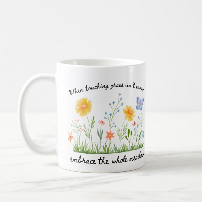 Quand toucher de l'herbe n'est pas assez de Mug (Gauche)