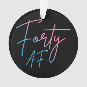 Quarante AF II - Cadeau d'anniversaire