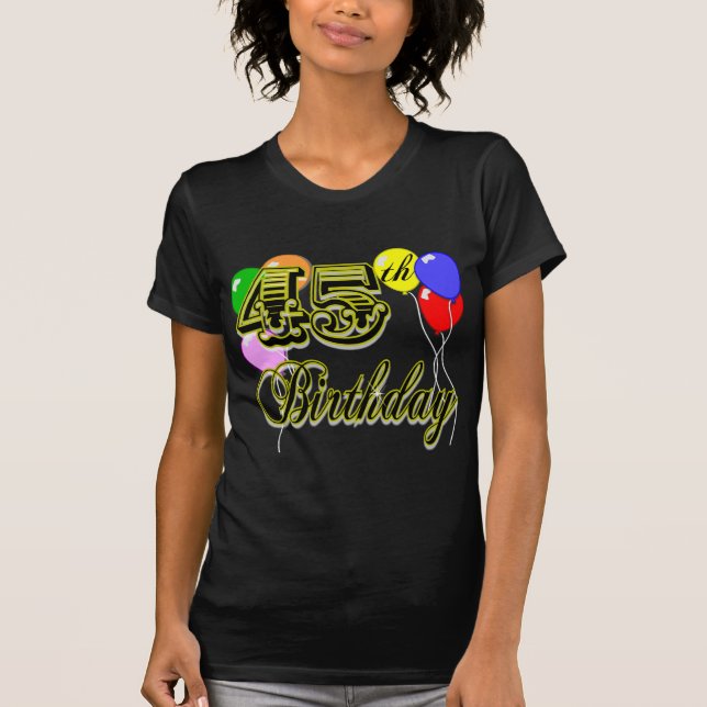 Quarante-cinquième T-shirt heureux d'anniversaire (Devant)