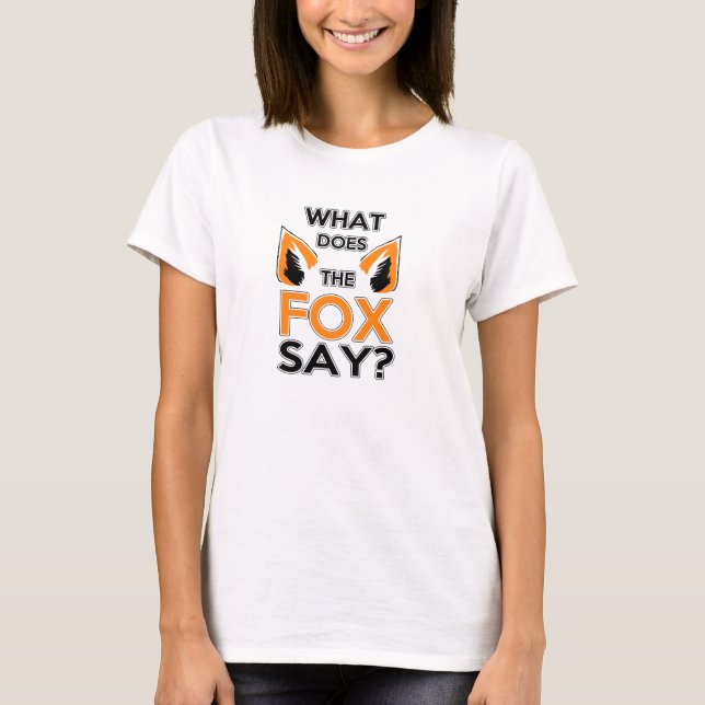 Que le Fox indique-t-il ? T-shirt de femmes (Devant)