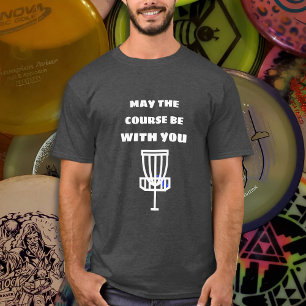 Que le parcours soit avec toi T-shirt humour disci