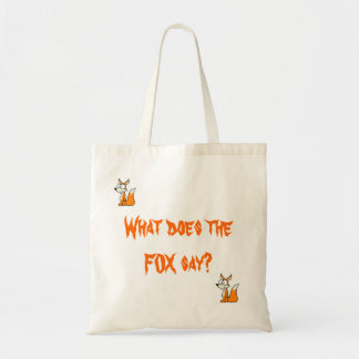 Que le renard fait-il disent-ils ? Sac