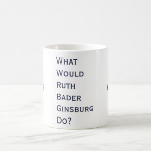 Que RBG ferait-il ? Tasse