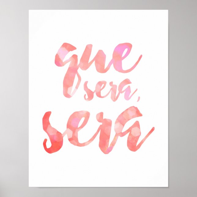 Que Sera Sera - Rose - Poster blanc (Devant)