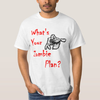 Quel est votre plan de zombi ? T-shirt