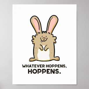 Quel Que Soit Hoppens, Hoppens Rabbit Poster