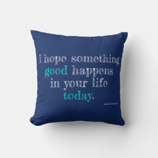 Quelque chose de bon Coussin de 40 cm en coton