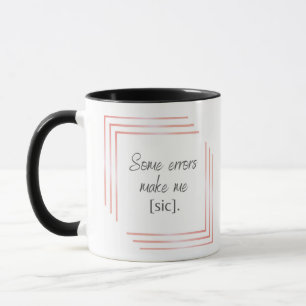 Quelques erreurs Chic Mug