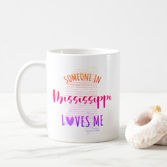 Quelqu'Un Au Mississippi M'Aime Carte Café Mug (Avec donut)