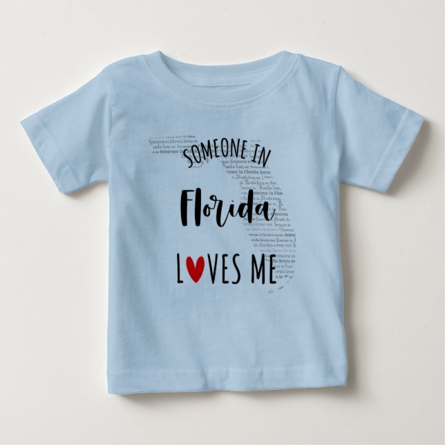 Quelqu'Un En Floride M'Aime Carte Baby T-shirt (Devant)