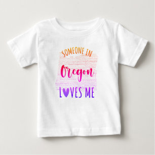 Quelqu'Un En Oregon M'Aime Carte T-shirt Bébé