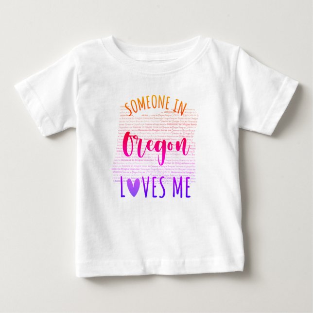 Quelqu'Un En Oregon M'Aime Carte T-shirt Bébé (Devant)
