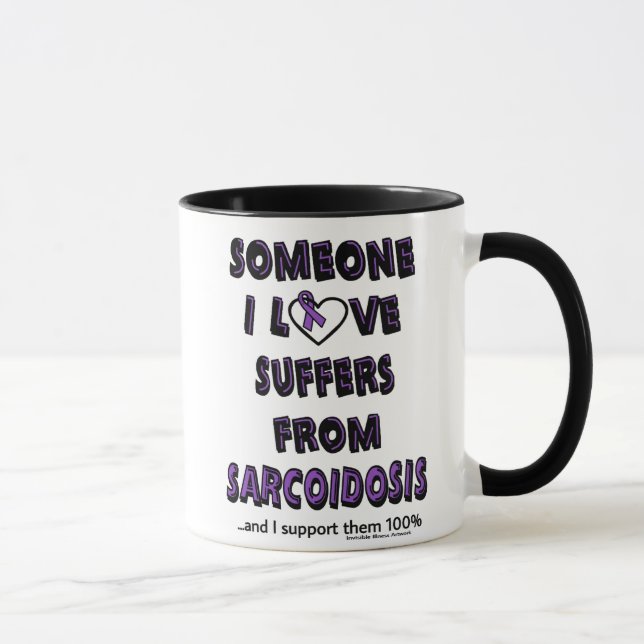 Quelqu'Un Que J'Aime...Sarcoidose Mug (Droite)