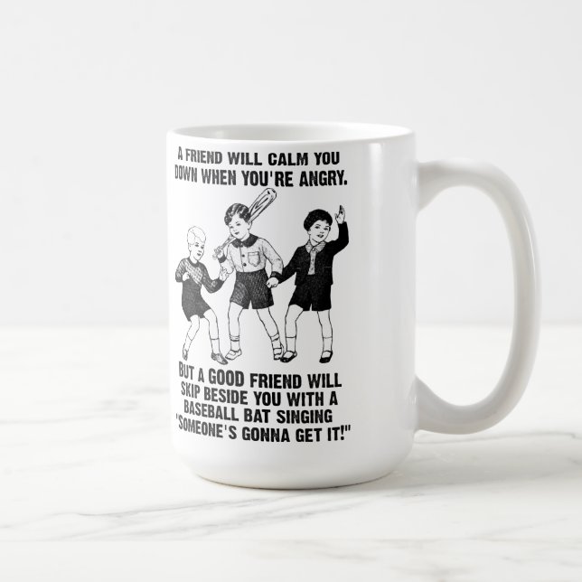 Quelqu'un va se le prendre Mug drôle (Droite)