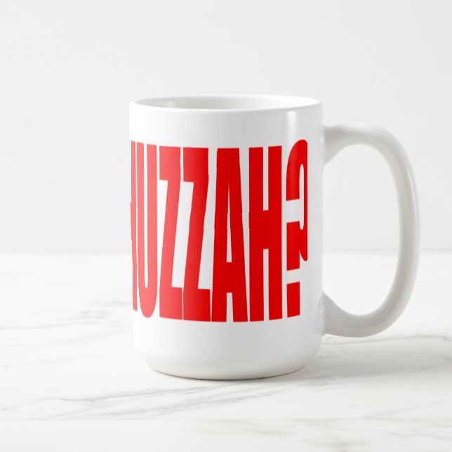 Qu'est-ce que Huzzah? Mug (Droite)