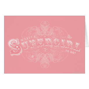 Qu'est-ce qu'une super fille à faire rose