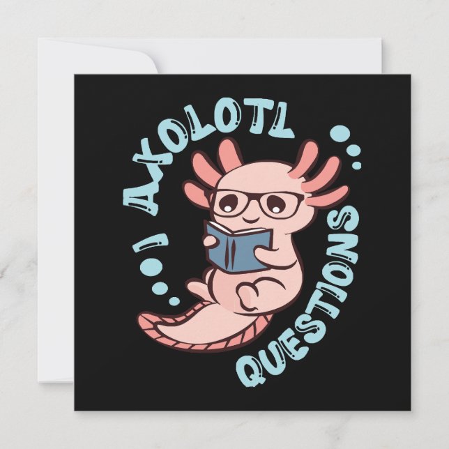 Questions sur l'Axolotl (Devant)