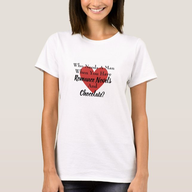 Qui A Besoin D'Un Homme ? T-shirts (Devant)