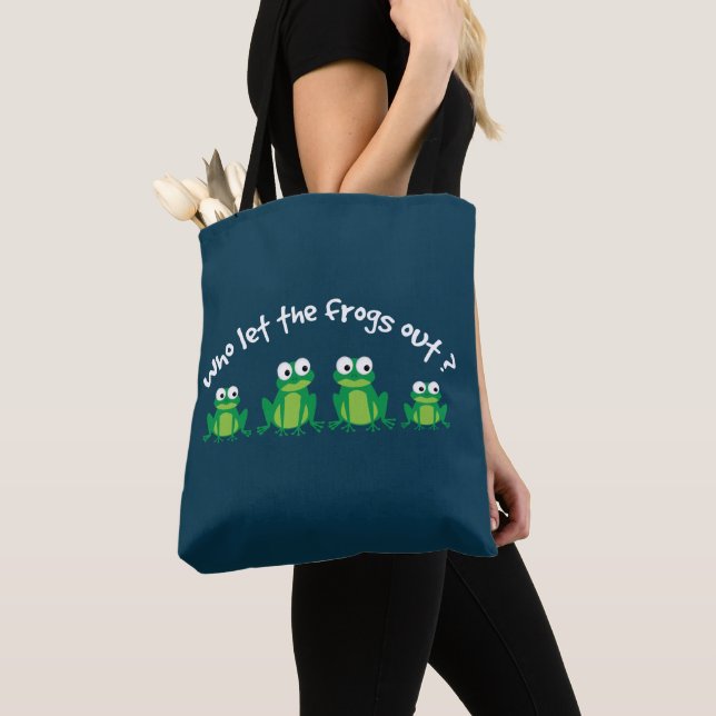 Qui a laissé les grenouilles sortir | Sac drôle po (De près)