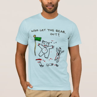 Qui a laissé l'ours ? T-shirt