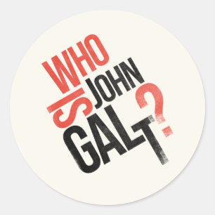 Qui Est John Galt ? Autocollant Ayn Rand